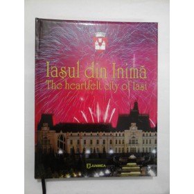 IASUL DIN INIMA (The heartfelt city of Iasi) - Album